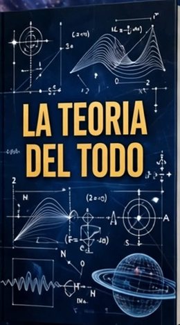 La teoría del todo